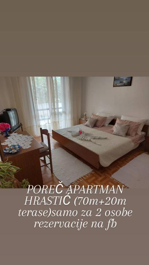 Apartmani Hrastic Porec Exterior photo